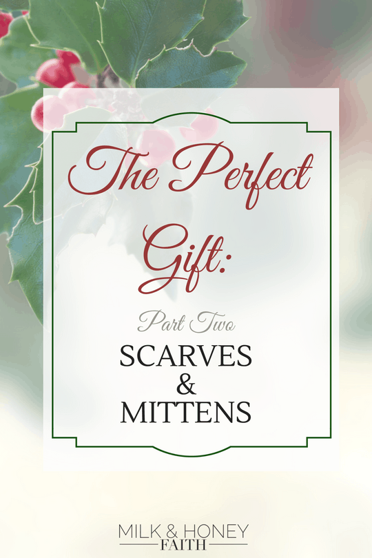 The Perfect Gift: Scarves & Mittens! Give the gift of warm and fuzzy over on Amazon. Choose the perfect gift for those you love and keep warm through the season.