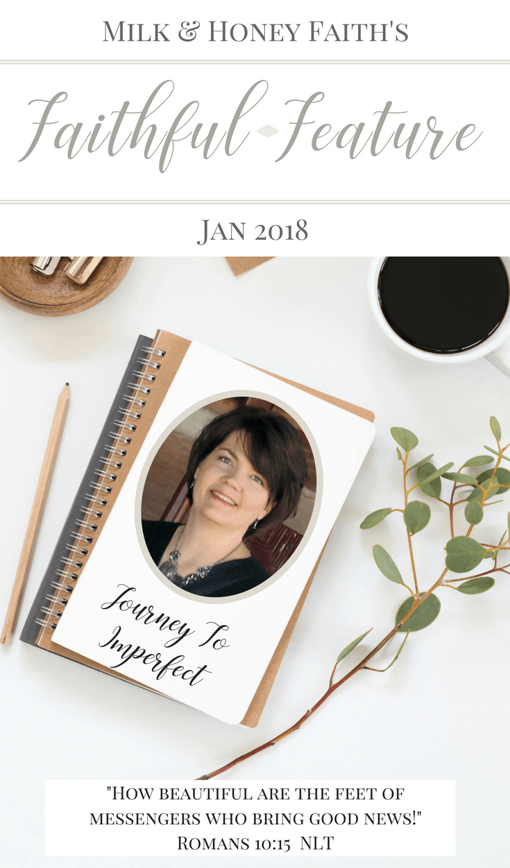 The Faithful Feature for January is none other than Leslie Newman from Journey to Imperfect. She is the ultimate Christian Blogger with outstanding resources who helps those who battle perfectionism. #thefaithfulfeature #milkandhoneyfaith #christianblogger #guestpost