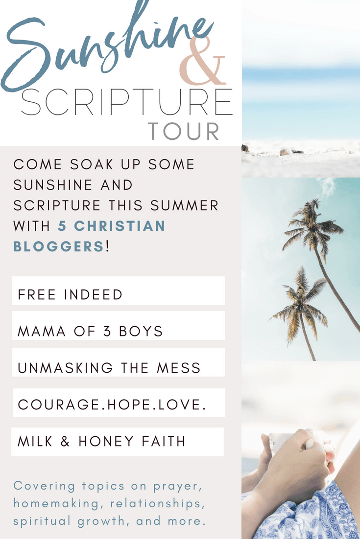 Join 5 Christian Bloggers this Summer for some sunshine and scripture! We are sharing our top posts from our blogs so that you have a Summer full of fun reading. #sunshineandscripture #blogtour #christianbloggers