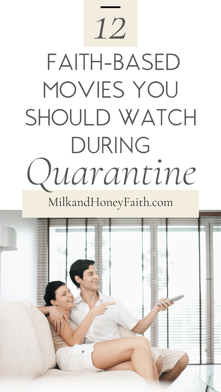 These are the best movies to stream, rent, or purchase during quarantine.  Watch these faith-based movies for some encouragement and inspiration. #christianmovies #quarantinemovies #moviestowatch